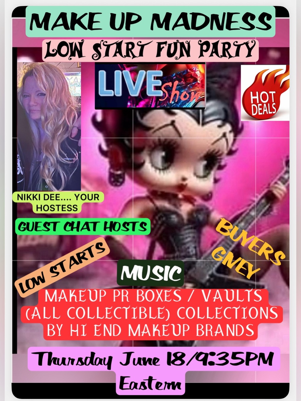 MAKEUP MADNESS LIVE PARTY/BOXED SETS COLLECTIONS/PR VAULTS/MUSIK/BUYERS GIVEY